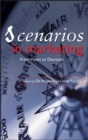 Scenarios in Marketing : From Vision to Decision - Book