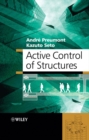 Active Control of Structures - Book