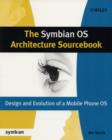 The Symbian OS Architecture Sourcebook : Design and Evolution of a Mobile Phone OS - eBook