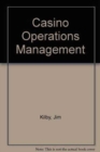 Casino Operations Management - Book