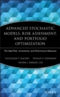 Advanced Stochastic Models, Risk Assessment, and Portfolio Optimization : The Ideal Risk, Uncertainty, and Performance Measures - Book