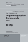 The Chemistry of Organomagnesium Compounds, 2 Volume Set - Book
