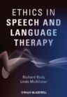 Ethics in Speech and Language Therapy - Book