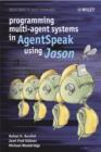 Programming Multi-Agent Systems in AgentSpeak using Jason - eBook