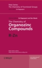 The Chemistry of Organozinc Compounds, 2 Part Set : R-Zn - Book