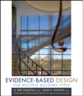 Evidence-Based Design for Multiple Building Types - Book