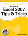 John Walkenbach's Favorite Excel 2007 Tips and Tricks - Book