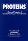 Proteins : A Theoretical Perspective of Dynamics, Structure, and Thermodynamics, Volume 71 - eBook