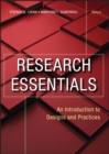 Research Essentials : An Introduction to Designs and Practices - Book