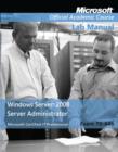 Exam 70-646 Windows Server 2008 Administrator Lab Manual - Book