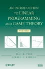 An Introduction to Linear Programming and Game Theory - Book