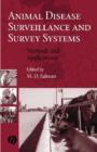 Animal Disease Surveillance and Survey Systems : Methods and Applications - eBook