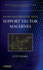 Knowledge Discovery with Support Vector Machines - Book