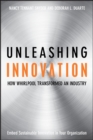 Unleashing Innovation : How Whirlpool Transformed an Industry - eBook