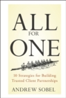 All For One : 10 Strategies for Building Trusted Client Partnerships - Book