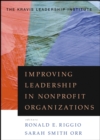 Improving Leadership in Nonprofit Organizations - Book