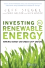 Investing in Renewable Energy : Making Money on Green Chip Stocks - eBook