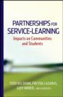 Partnerships for Service-Learning : Impacts on Communities and Students - Book