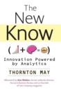 The New Know : Innovation Powered by Analytics - Book