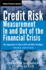 Credit Risk Management In and Out of the Financial Crisis : New Approaches to Value at Risk and Other Paradigms - Book