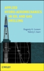Applied Hydro-Aeromechanics in Oil and Gas Drilling - Book