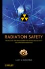 Radiation Safety : Protection and Management for Homeland Security and Emergency Response - eBook