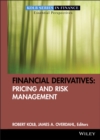 Financial Derivatives : Pricing and Risk Management - Book