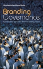 Branding Governance : A Participatory Approach to the Brand Building Process - eBook