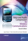 Voice and Audio Compression for Wireless Communications - Book