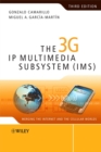 The 3G IP Multimedia Subsystem (IMS) : Merging the Internet and the Cellular Worlds - Book