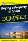 Buying a Property in Spain For Dummies - eBook