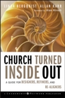 Church Turned Inside Out : A Guide for Designers, Refiners, and Re-Aligners - eBook