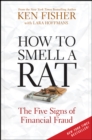 How to Smell a Rat : The Five Signs of Financial Fraud - eBook