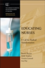 Educating Nurses : A Call for Radical Transformation - eBook