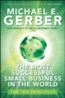 The Most Successful Small Business in The World : The Ten Principles - eBook