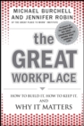 The Great Workplace : How to Build It, How to Keep It, and Why It Matters - Book