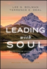 Leading with Soul : An Uncommon Journey of Spirit - Book
