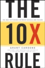 The 10X Rule : The Only Difference Between Success and Failure - Book