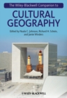 The Wiley-Blackwell Companion to Cultural Geography - Book