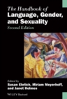 The Handbook of Language, Gender, and Sexuality - Book