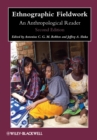 Ethnographic Fieldwork : An Anthropological Reader - Book