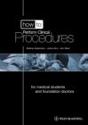 How to Perform Clinical Procedures : for Medical Students and Junior Doctors, includes 2 DVDs - Book