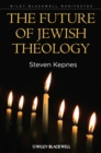 The Future of Jewish Theology - Book