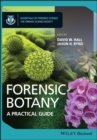 Forensic Botany : A Practical Guide - Book