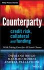 Counterparty Credit Risk, Collateral and Funding : With Pricing Cases For All Asset Classes - eBook