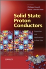 Solid State Proton Conductors : Properties and Applications in Fuel Cells - Book