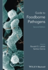 Guide to Foodborne Pathogens - Book