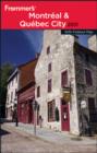 Frommer's Montreal and Quebec City - Book