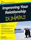 Improve Your Relationship For Dummies - Book
