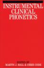 Instrumental Clinical Phonetics - eBook